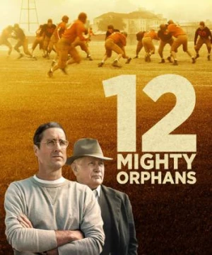 12 Mighty Orphans