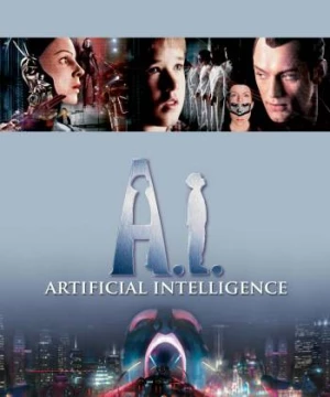 A.I.: Trí Tuệ Nhân Tạo