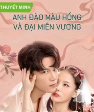 Anh Đào Màu Hồng và Đại Miên Vương