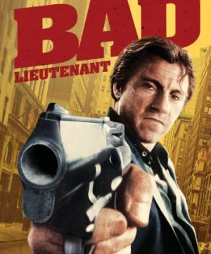 Bad Lieutenant