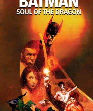 Batman: Soul of the Dragon