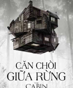 Căn Chòi Giữa Rừng