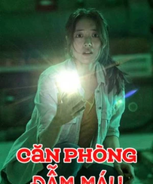 Căn Phòng Đẫm Máu