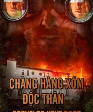 Chàng Hàng Xóm Độc Thân