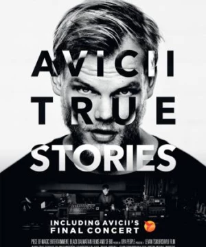 DJ Avicii Và Những Câu Chuyện Có Thật