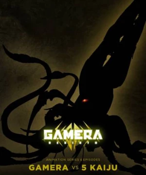 GAMERA -Tái sinh-