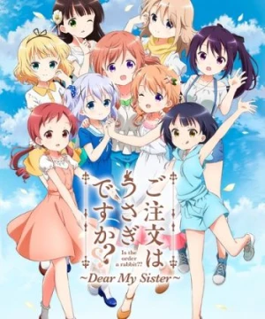 Gochuumon wa Usagi desu ka?? Dear My Sister