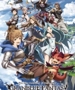 Granblue Fantasy The Animation