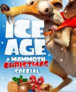 Ice Age: A Mammoth Christmas