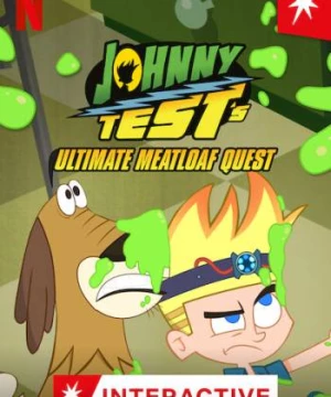 Johnny Test: Sứ mệnh thịt xay