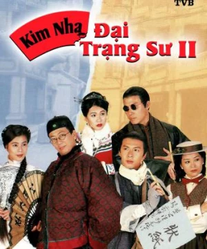 Kim Nha Đại Trạng Sư II