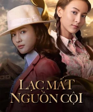 Lạc Mất Nguồn Cội