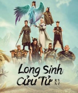 Long Sinh Cửu Tử