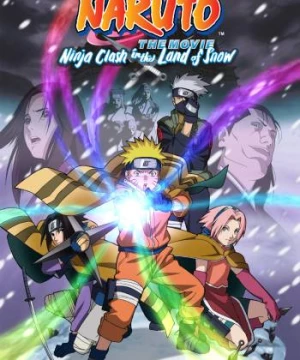 Naruto: Cuộc Chiến Ở Tuyết Quốc