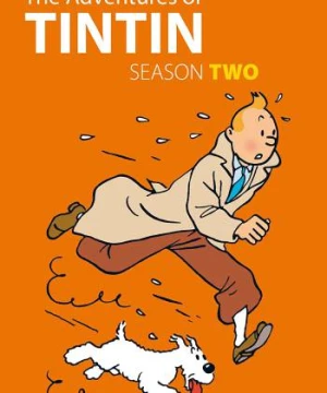 Những Cuộc Phiêu Lưu Của Tintin: Phần 2