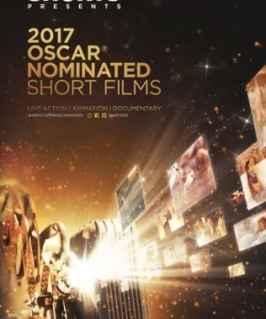 Những Phim Hoạt Hình Ngắn Được Đề Cử Giải Oscar Năm 2017