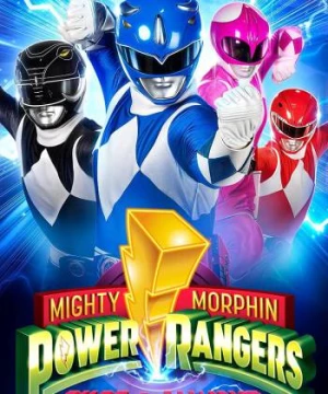 Power Rangers: Một Lần và Mãi Mãi