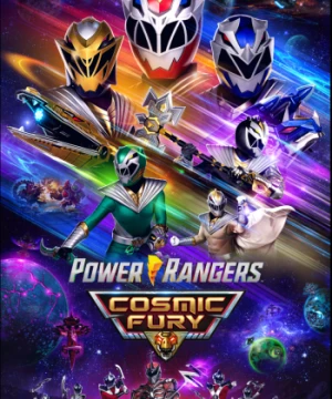 Power Rangers: Vũ Trụ Cuồng Nộ: Phần 1