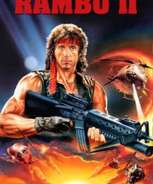 Rambo 2: Sát Nhân Trở Lại