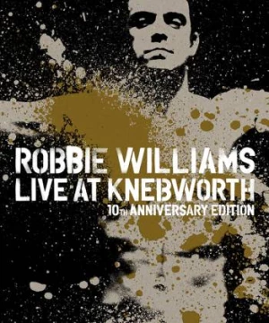 Robbie Williams Live at Knebworth