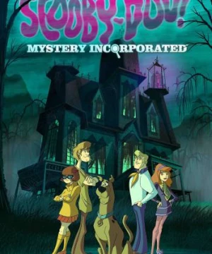 Scooby-Doo! Mystery Incorporated (Phần 1)