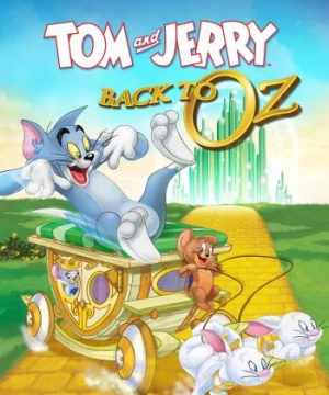 Tom & Jerry: Back to Oz