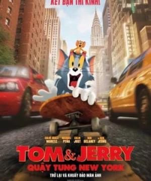 Tom và Jerry: Quậy Tung New York