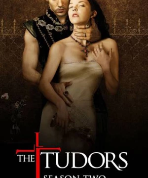 Vương Triều Tudors (Phần 2)