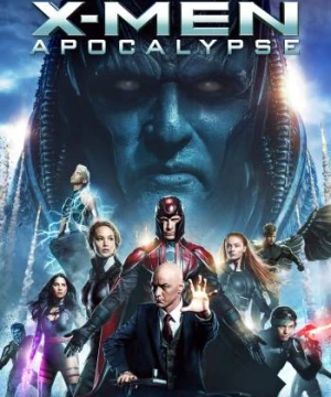 X-Men: Apocalypse