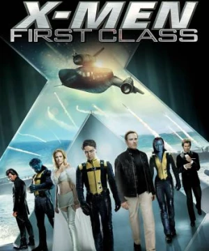 X-Men: First Class