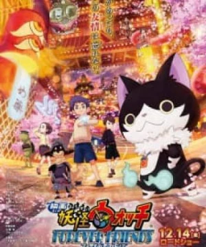 Youkai Watch Movie 5: Forever Friends