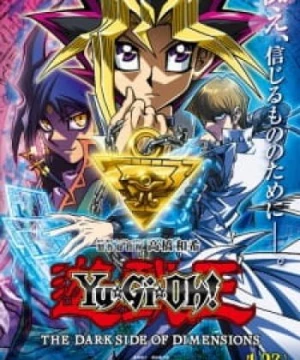 Yu☆Gi☆Oh! The Dark Side of Dimensions